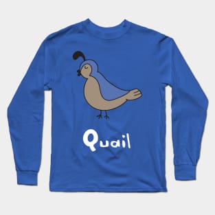 Quail Long Sleeve T-Shirt